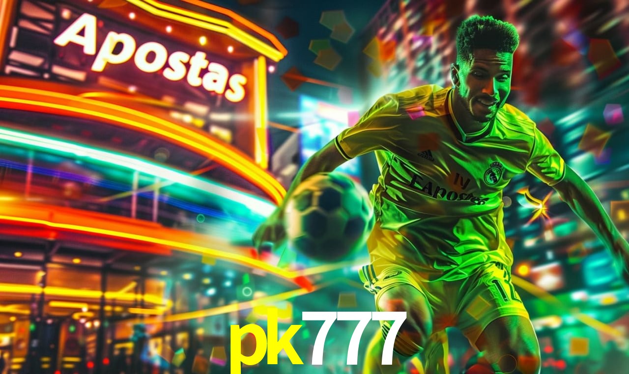 Apostas Esportivas na pk777: Um Guia Completo